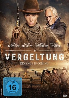 Vergeltung - Revenge is Coming - Dietrich,June/Makely,Kevin/Robinson,Todd A.