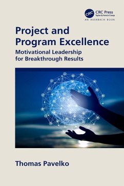 Project and Program Excellence (eBook, ePUB) - Pavelko, Thomas