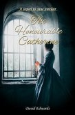 The Honourable Catherine (eBook, ePUB)