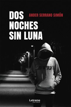 Dos noches sin luna (eBook, ePUB) - Serrano Simón, Ander