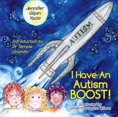 I Have an Autism Boost (eBook, ePUB) - Gilpin Yacio, Jennifer