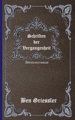 Schriften der Vergangenheit (eBook, ePUB)