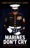 Marines Don't Cry (eBook, ePUB)