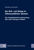 Der Buß- und Bettag im fru¨hneuzeitlichen Sachsen (eBook, PDF)