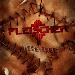 Knochenhauer (Digipak) - Fleischer