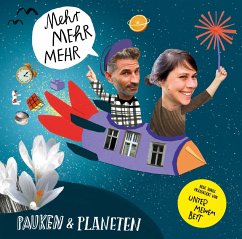 Mehr Mehr Mehr. Kinderlieder - Pauken und Planeten