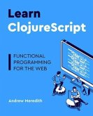 Learn ClojureScript (eBook, ePUB) Learn ClojureScript (eBook, ePUB)