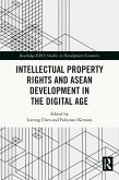 Intellectual Property Rights and ASEAN Development in the Digital Age (eBook, ePUB)