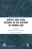 Jurists and Legal Science in the History of Roman Law (eBook, PDF)