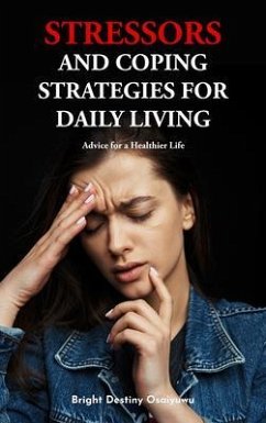 Cover Stressors And Coping Strategies For Daily Living (eBook, ePUB)