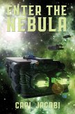 Enter the Nebula (eBook, ePUB)