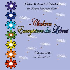 Chakren - Energietore des Lebens - (eBook, ePUB)