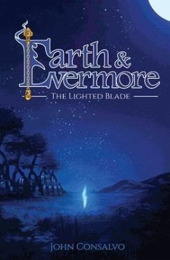 Earth & Evermore (eBook, ePUB) - Consalvo, John
