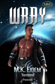 Wray (Tornians Francais, #3) (eBook, ePUB) Wray (Tornians Francais, #3) (eBook, ePUB)