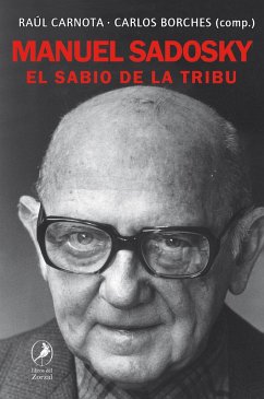 Manuel Sadosky (eBook, ePUB) - Carnota, Raúl; Borches, Carlos