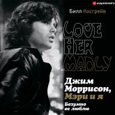 Love Her Madly (MP3-Download)