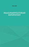 Maailmanpolitiikan kipupisteet (eBook, ePUB)