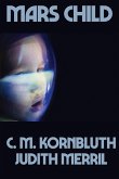 Mars Child (eBook, ePUB)