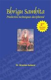 Bhrigu Samhita (Predictive Techniques Deciphered) (eBook, ePUB)