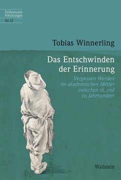 Das Entschwinden der Erinnerung (eBook, PDF) - Winnerling, Tobias