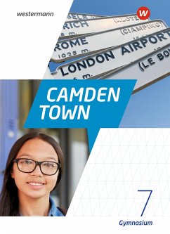 Camden Town 7. Textbook. Allgemeine Ausgabe für Gymnasien