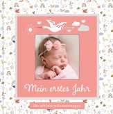 Babyalbum mit Fensterausschnitt für das 1. Lebensjahr zum Eintragen der schönsten Momente und Erinnerungen mit Platz für Fotos   für Mädchen