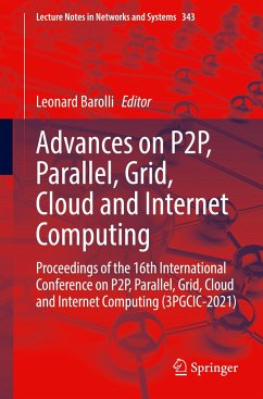 Advances on P2P, Parallel, Grid, Cloud and Internet Computing