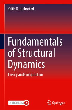 Fundamentals of Structural Dynamics - Hjelmstad, Keith D.