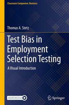 Test Bias in Employment Selection Testing - Stetz, Thomas A.