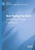 Not Paying the Rent (eBook, PDF)
