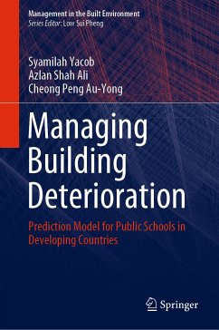 Managing Building Deterioration (eBook, PDF) - Yacob, Syamilah; Ali, Azlan Shah; Au-Yong, Cheong Peng