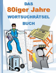 DAS 80iger Jahre WORTSUCHRÄTSEL BUCH - Gagg, Brian