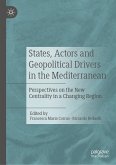 States, Actors and Geopolitical Drivers in the Mediterranean (eBook, PDF)