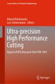 Ultra-precision High Performance Cutting (eBook, PDF)