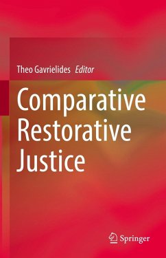 Comparative Restorative Justice (eBook, PDF)