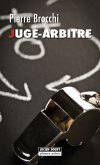 Juge-arbitre (eBook, ePUB)