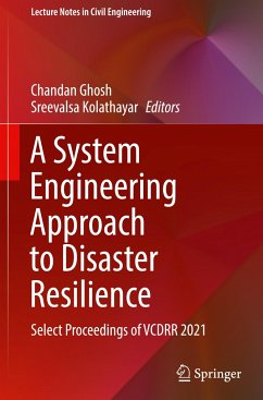 A System Engineering Approach to Disaster Resilience