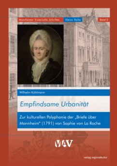 Empfindsame Urbanität - Kühlmann, Wilhelm