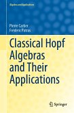 Classical Hopf Algebras and Their Applications (eBook, PDF)