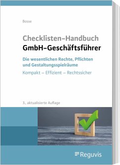 Checklisten Handbuch GmbH-Geschäftsführer - Bosse, Christian