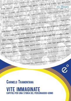 Vite immaginate (eBook, ePUB) - Tramontana, Carmelo