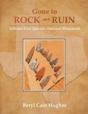 Gone to Rock and Ruin (eBook, ePUB)