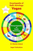 Encyclopedia of Vedic Astrology: Yogas (eBook, ePUB)