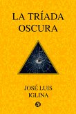 La triada oscura (eBook, ePUB)