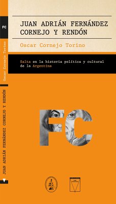 Juan Adrián Fernández Cornejo y Rendón (eBook, ePUB) - Cornejo Torino, Oscar