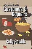 Costumes & Copiers (Olympic Vista Chronicles, #3) (eBook, ePUB) Costumes & Copiers (Olympic Vista Chronicles, #3) (eBook, ePUB)