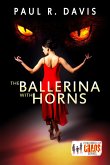 The Ballerina with Horns (eBook, ePUB) The Ballerina with Horns (eBook, ePUB)