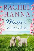 Mutts & Magnolias (South Carolina Sunsets, #9) (eBook, ePUB)