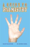 A Guide to Palmistry (eBook, ePUB)