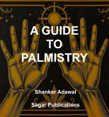 A Guide to Palmistry (eBook, ePUB)